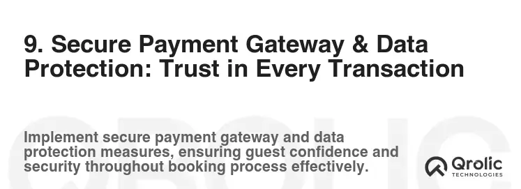 9. Secure Payment Gateway & Data Protection: Trust in Every Transaction