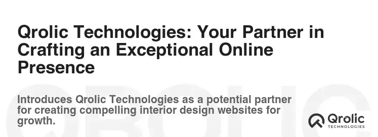 Qrolic Technologies: Your Partner in Crafting an Exceptional Online Presence