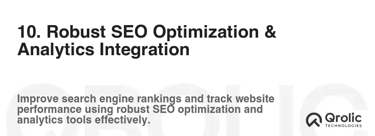 10. Robust SEO Optimization & Analytics Integration