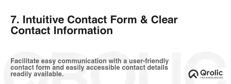 7. Intuitive Contact Form & Clear Contact Information