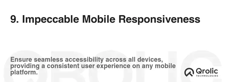9. Impeccable Mobile Responsiveness