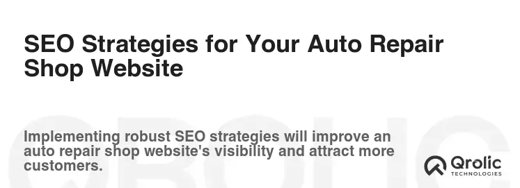 SEO Strategies for Your Auto Repair Shop Website