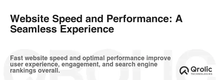 Website Speed and Performance: A Seamless Experience Website Speed and Performance: A Seamless Experience