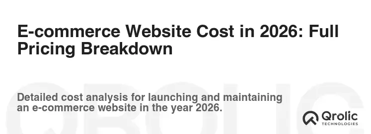 E-commerce Website Cost in 2026: Full Pricing Breakdown