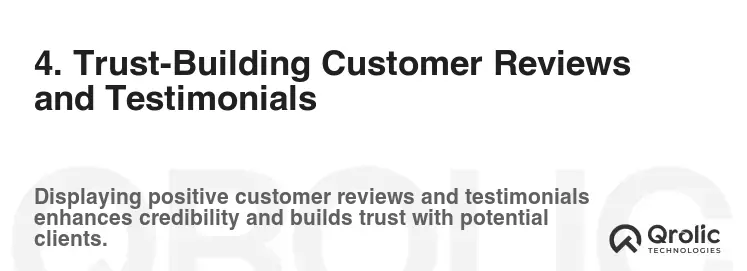4. Trust-Building Customer Reviews and Testimonials 4. Trust-Building Customer Reviews and Testimonials