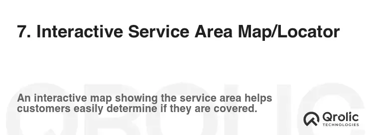 7. Interactive Service Area Map/Locator 7. Interactive Service Area Map/Locator