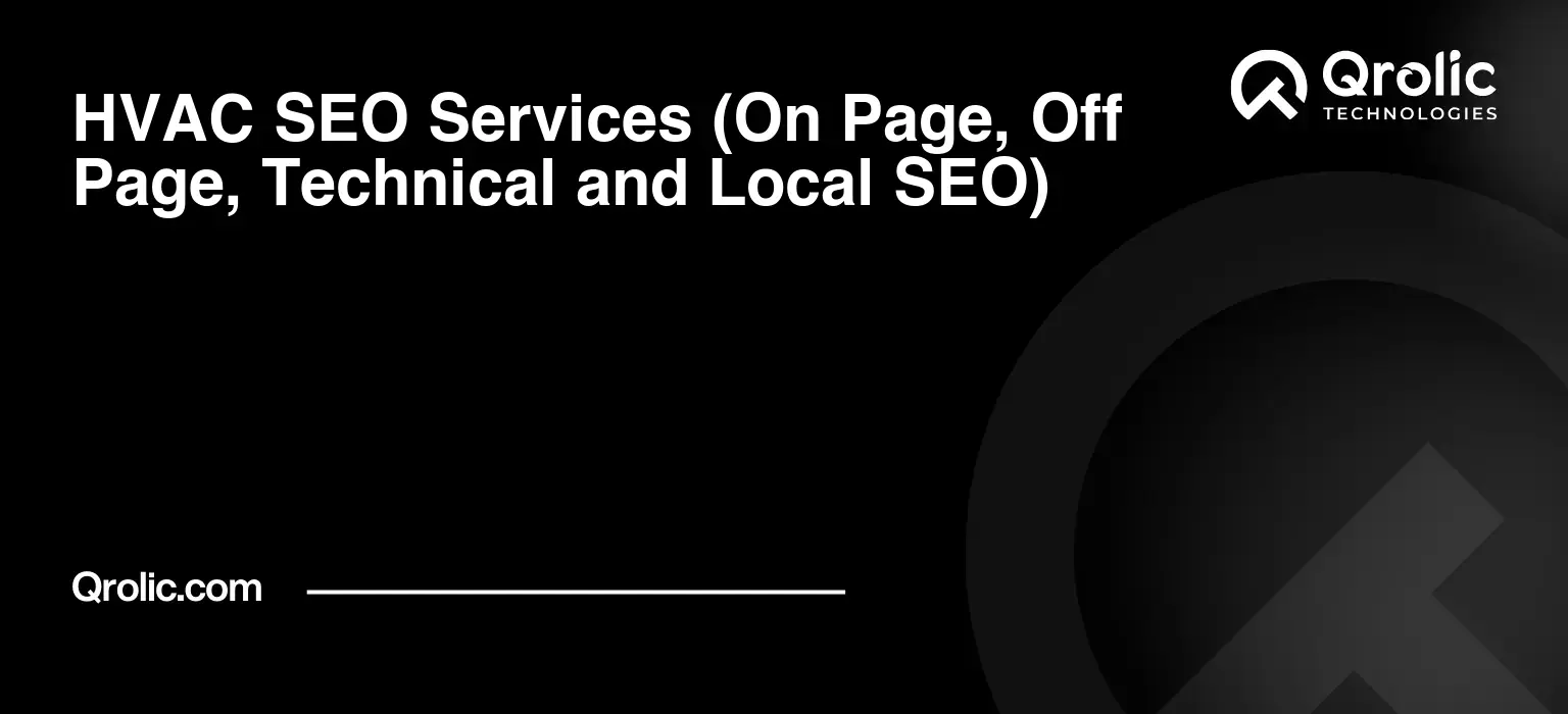 HVAC SEO Services (On Page, Off Page, Technical and Local SEO) HVAC-SEO-Services-On-Page-Off-Page-Technical-and-Local-SEO-Featured-Image