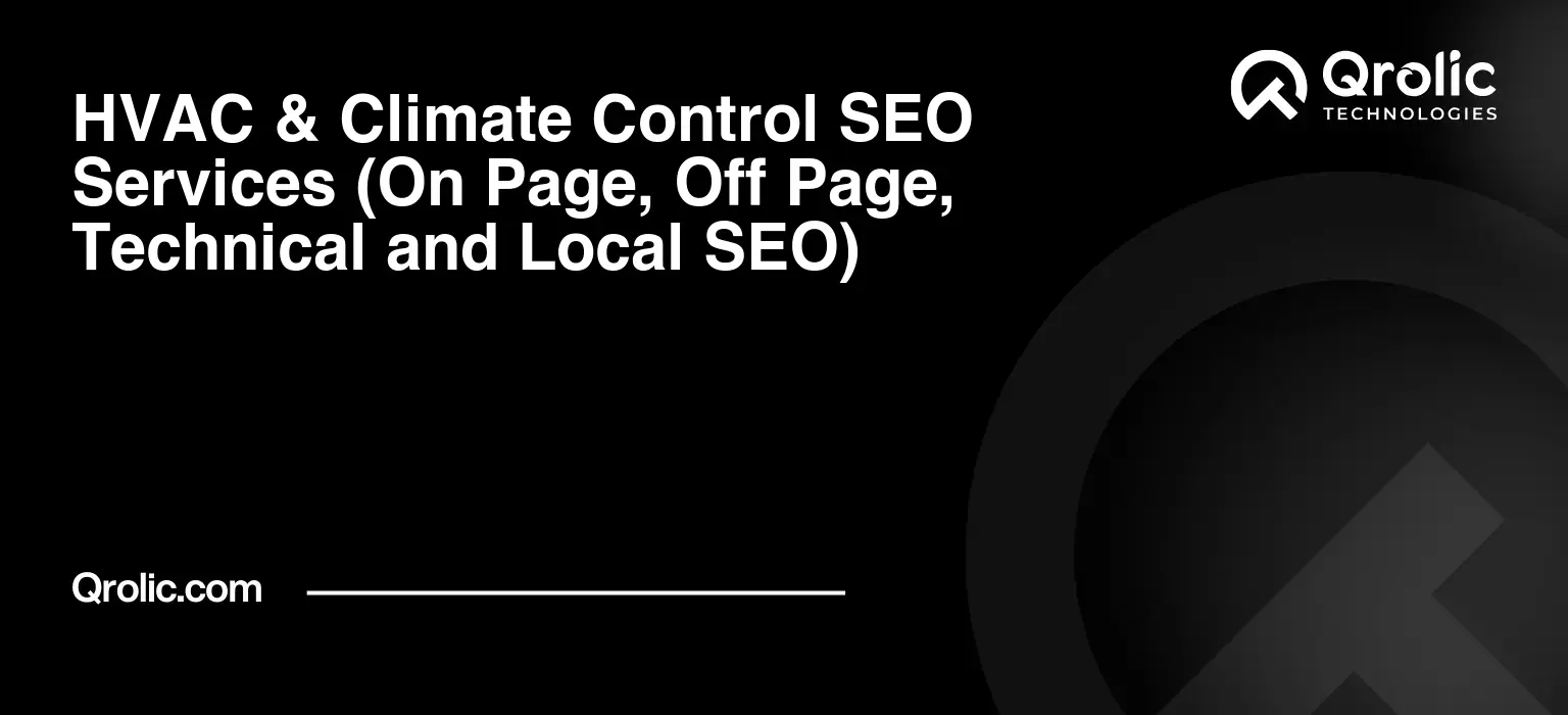 HVAC-amp-Climate-Control-SEO-Services-On-Page-Off-Page-Technical-and-Local-SEO-Featured-Image