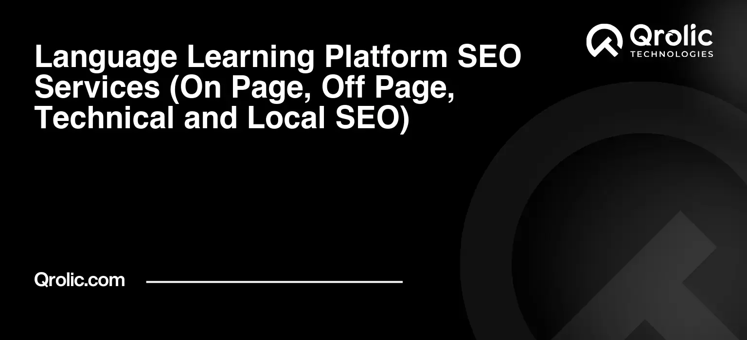 Language-Learning-Platform-SEO-Services-On-Page-Off-Page-Technical-and-Local-SEO-Featured-Image