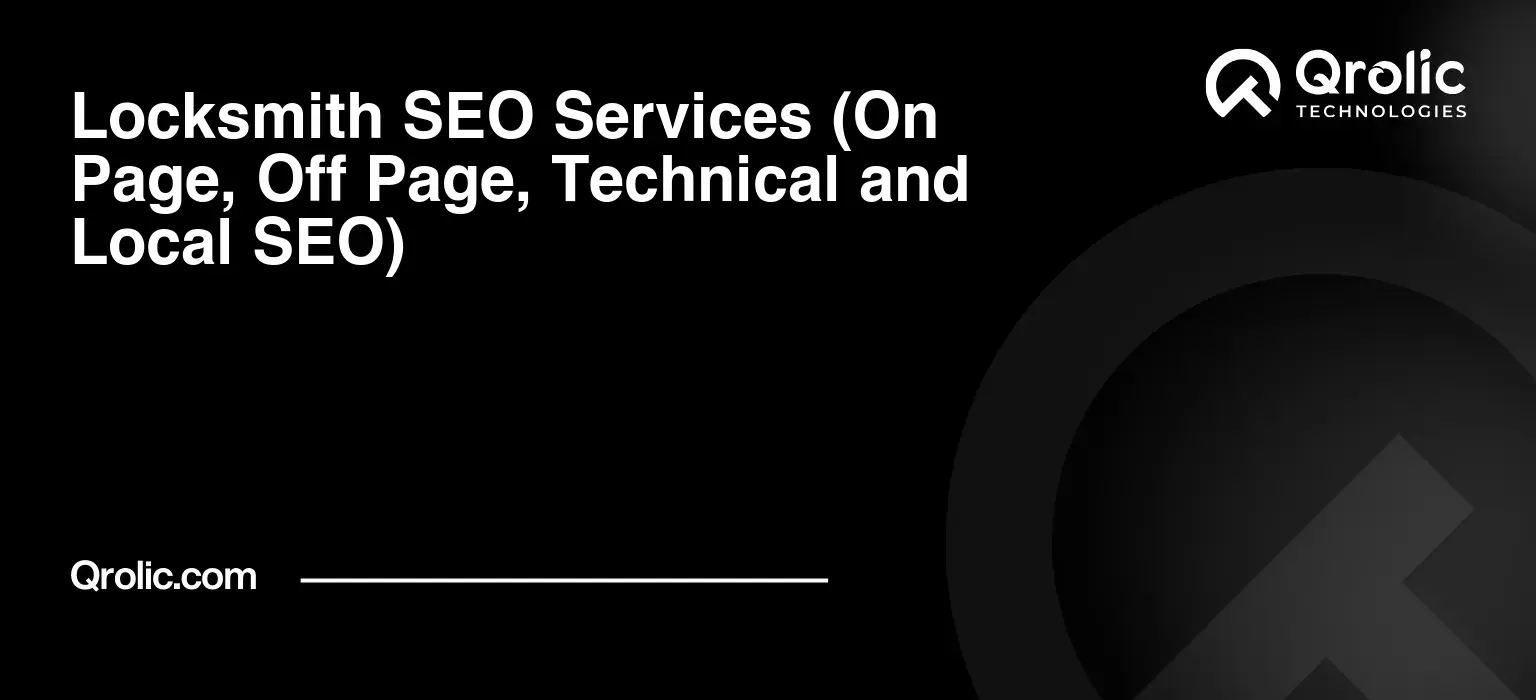 Locksmith-SEO-Services-On-Page-Off-Page-Technical-and-Local-SEO-Featured-Image