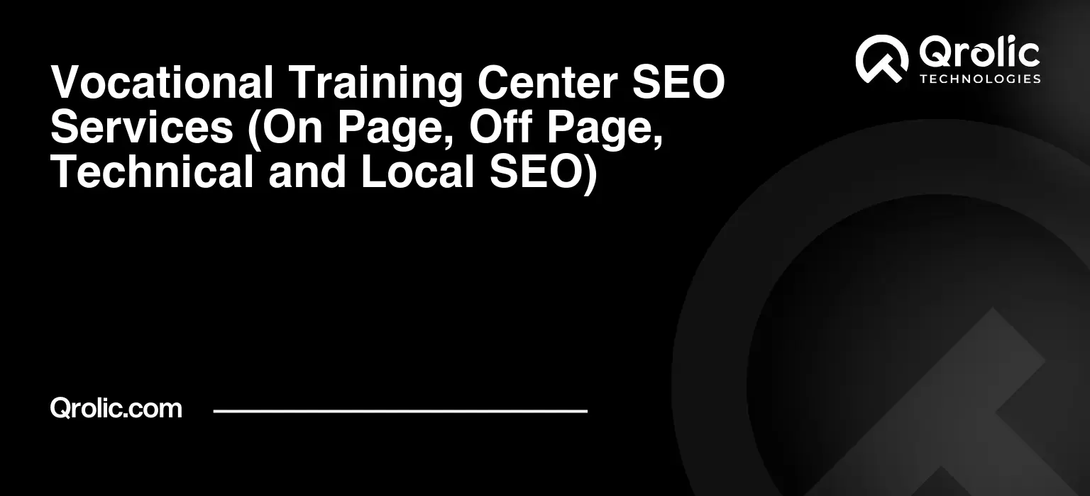Vocational-Training-Center-SEO-Services-On-Page-Off-Page-Technical-and-Local-SEO-Featured-Image