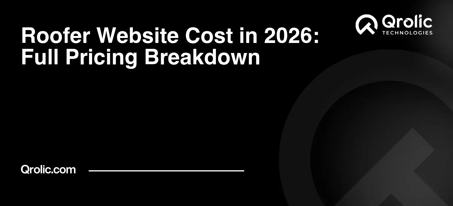 Roofer Website Cost in 2026: Full Pricing Breakdown