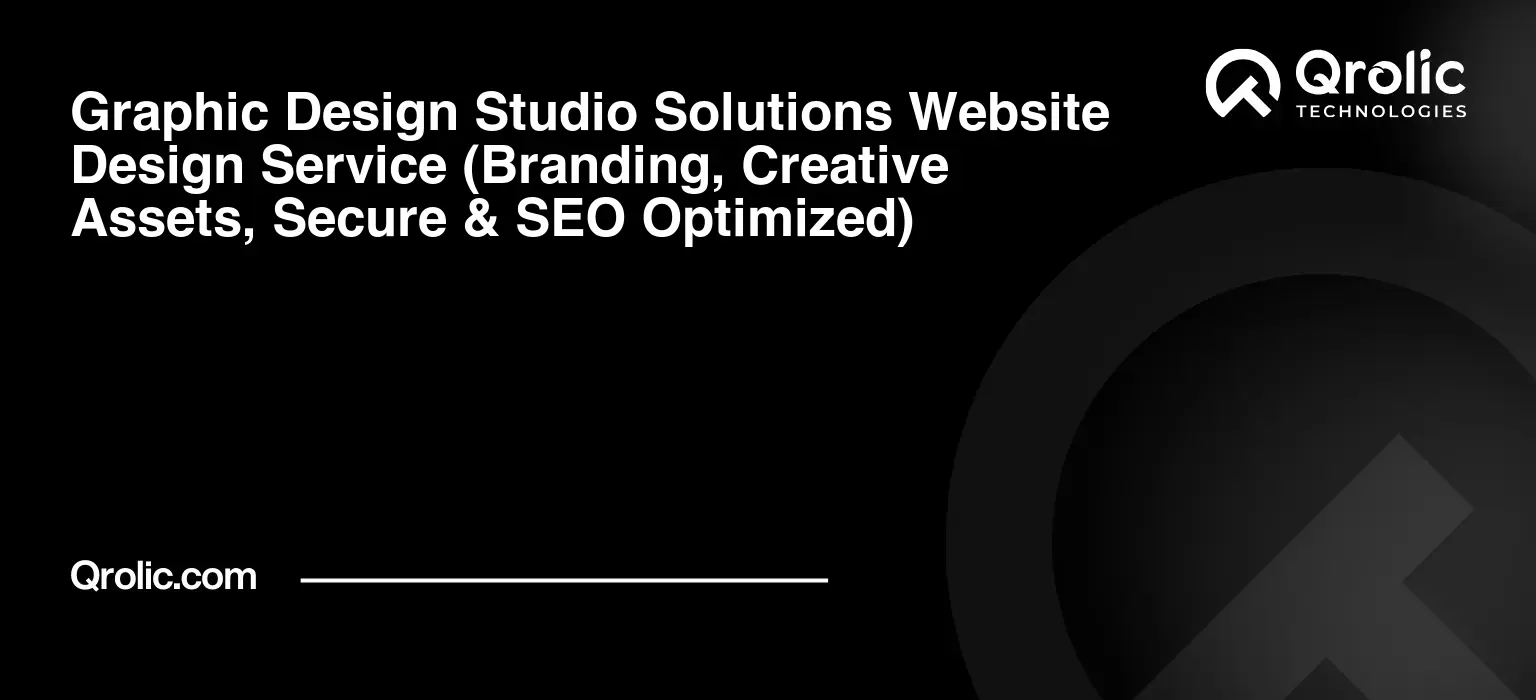 Graphic-Design-Studio-Solutions-Website-Design-Service-Branding-Creative-Assets-Secure-amp-SEO-Optimized-Featured-Image