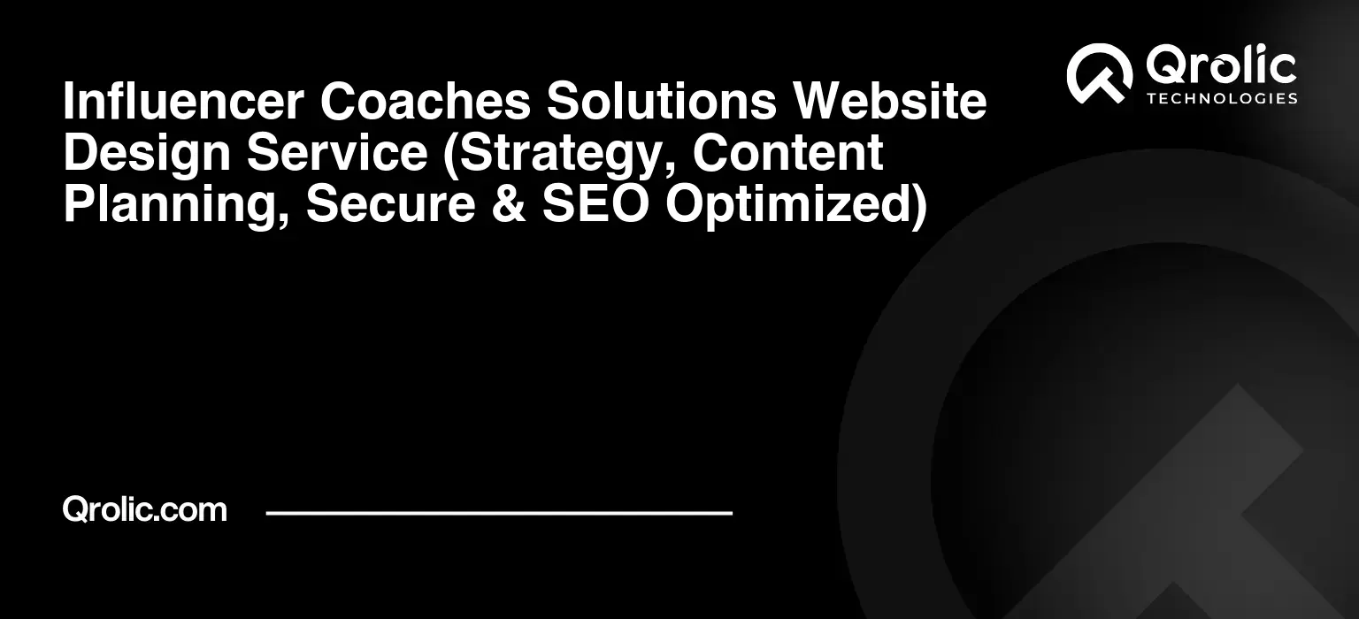 Influencer-Coaches-Solutions-Website-Design-Service-Strategy-Content-Planning-Secure-amp-SEO-Optimized-Featured-Image
