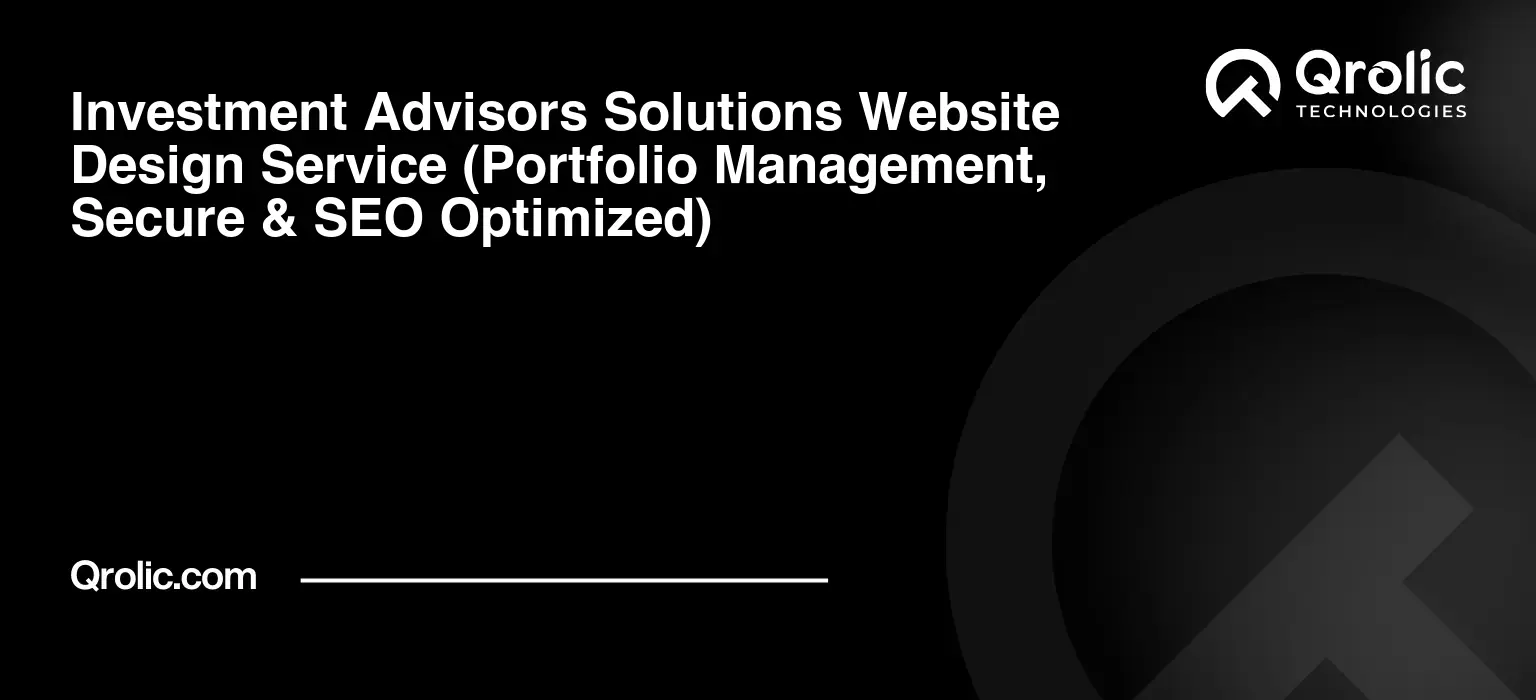 Investment-Advisors-Solutions-Website-Design-Service-Portfolio-Management-Secure-amp-SEO-Optimized-Featured-Image