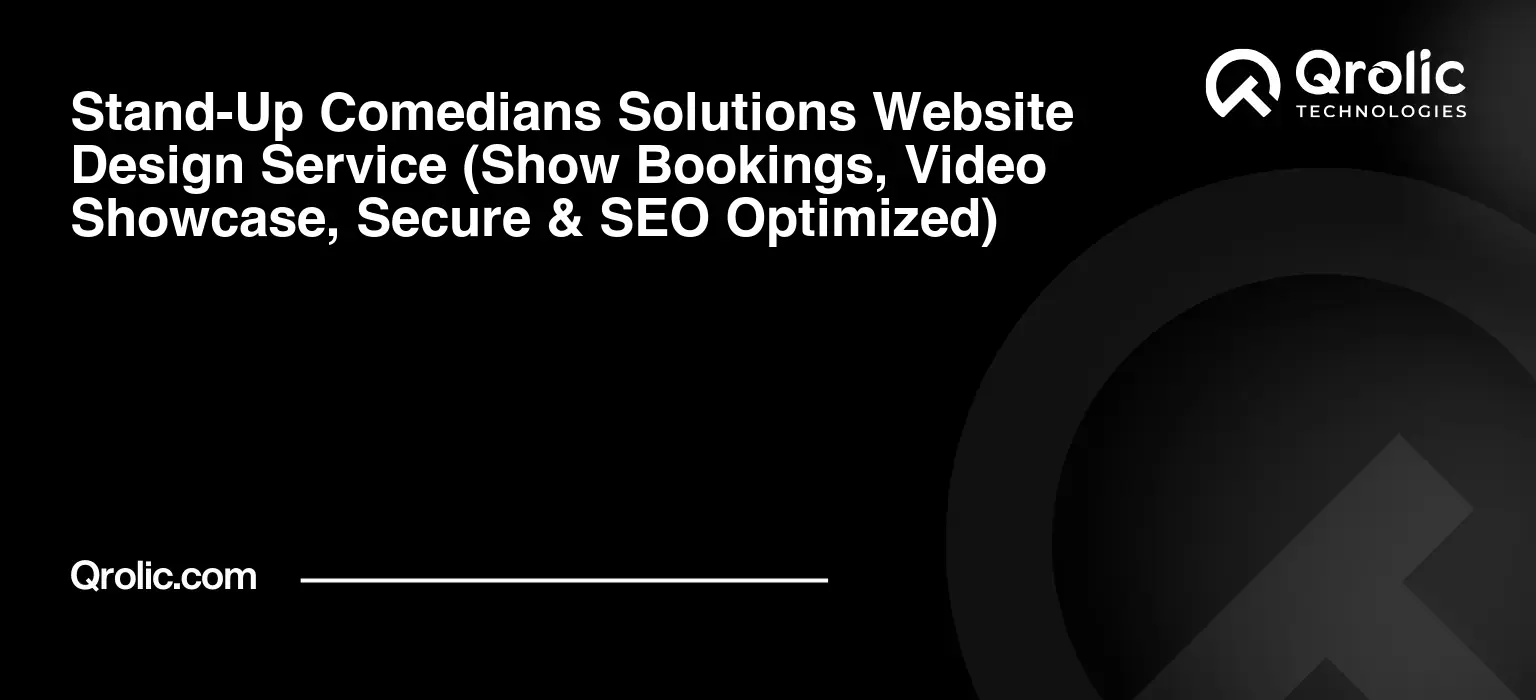 Stand-Up-Comedians-Solutions-Website-Design-Service-Show-Bookings-Video-Showcase-Secure-amp-SEO-Optimized-Featured-Image