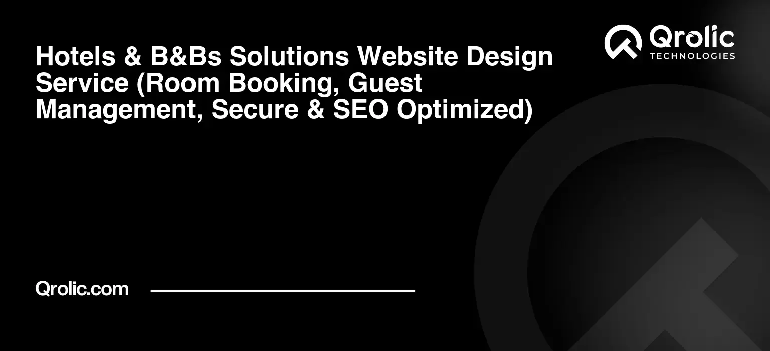 Hotels-amp-BampBs-Solutions-Website-Design-Service-Room-Booking-Guest-Management-Secure-amp-SEO-Optimized-Featured-Image
