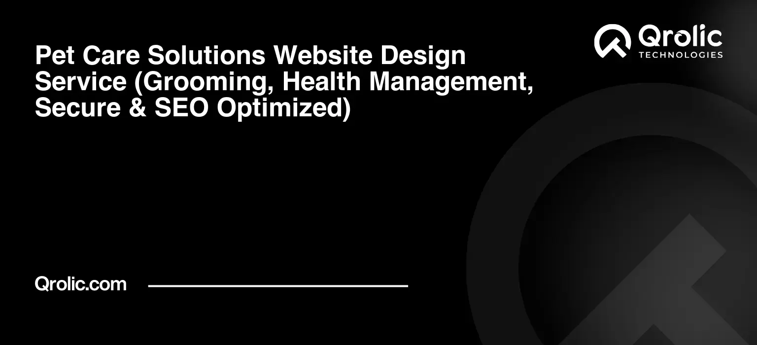 Pet-Care-Solutions-Website-Design-Service-Grooming-Health-Management-Secure-amp-SEO-Optimized-Featured-Image