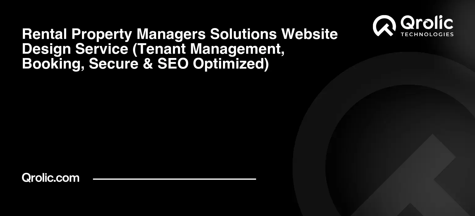 Rental Property Managers Solutions Website Design Service Rental-Property-Managers-Solutions-Website-Design-Service-Tenant-Management-Booking-Secure-amp-SEO-Optimized-Featured-Image