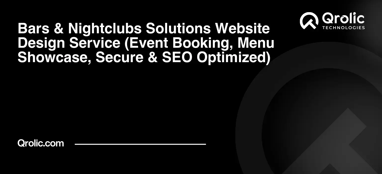 Bars-amp-Nightclubs-Solutions-Website-Design-Service-Event-Booking-Menu-Showcase-Secure-amp-SEO-Optimized-Featured-Image