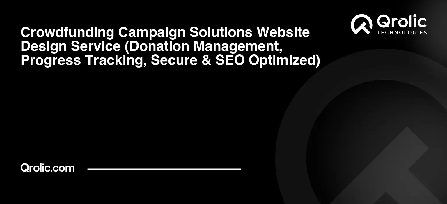 Crowdfunding-Campaign-Solutions-Website-Design-Service-Donation-Management-Progress-Tracking-Secure-amp-SEO-Optimized-Featured-Image
