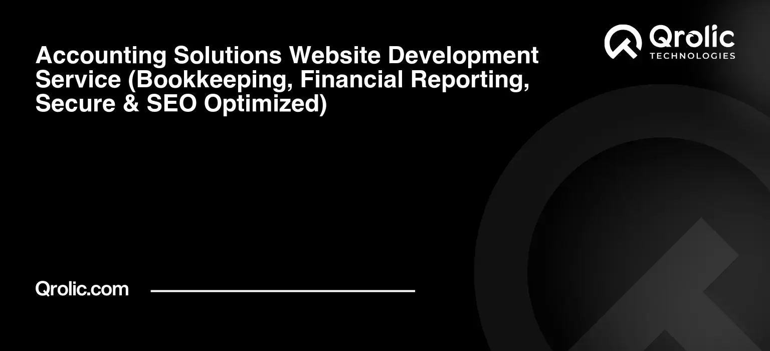 Accounting-Solutions-Website-Development-Service-Bookkeeping-Financial-Reporting-Secure-amp-SEO-Optimized-Featured-Image