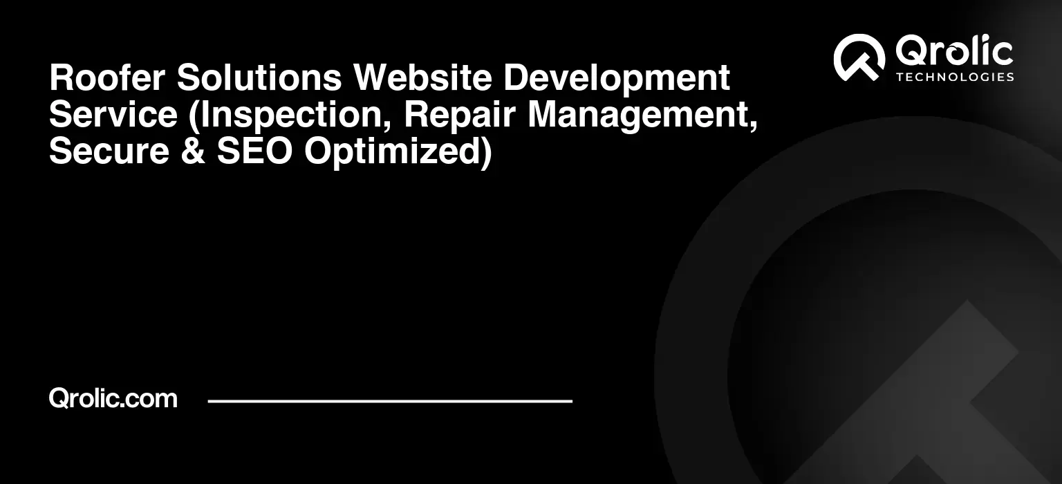 Roofer-Solutions-Website-Development-Service-Inspection-Repair-Management-Secure-amp-SEO-Optimized-Featured-Image