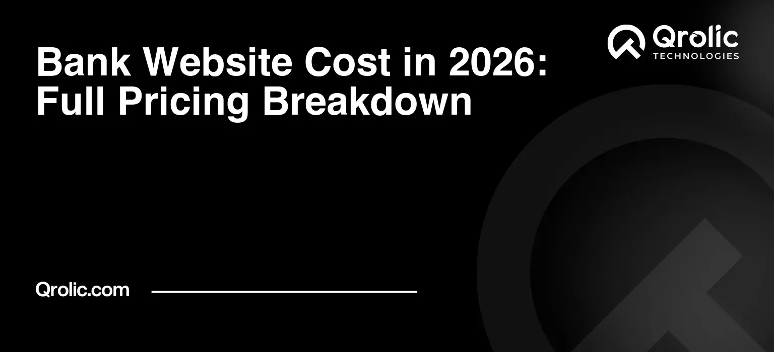 Bank Website Cost in 2026: Full Pricing Breakdown