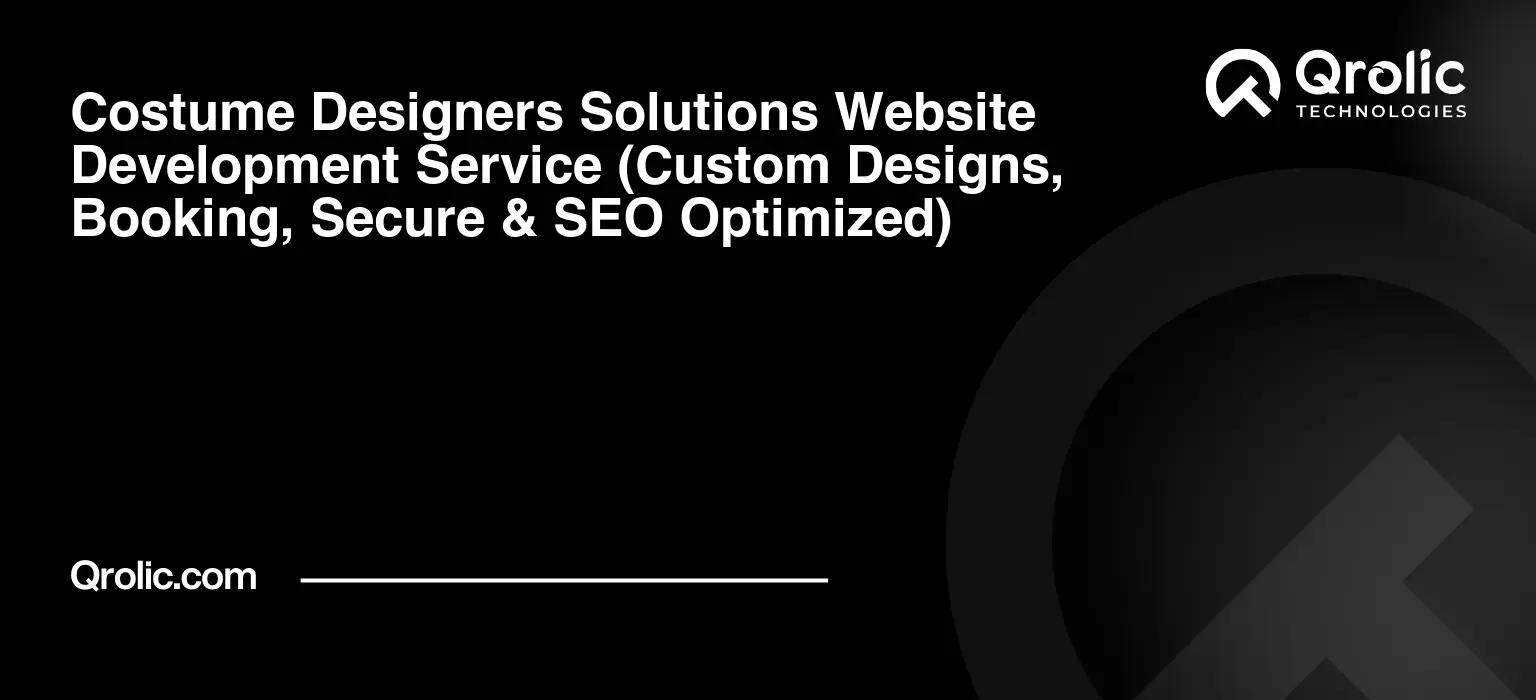 Costume-Designers-Solutions-Website-Development-Service-Custom-Designs-Booking-Secure-amp-SEO-Optimized-Featured-Image