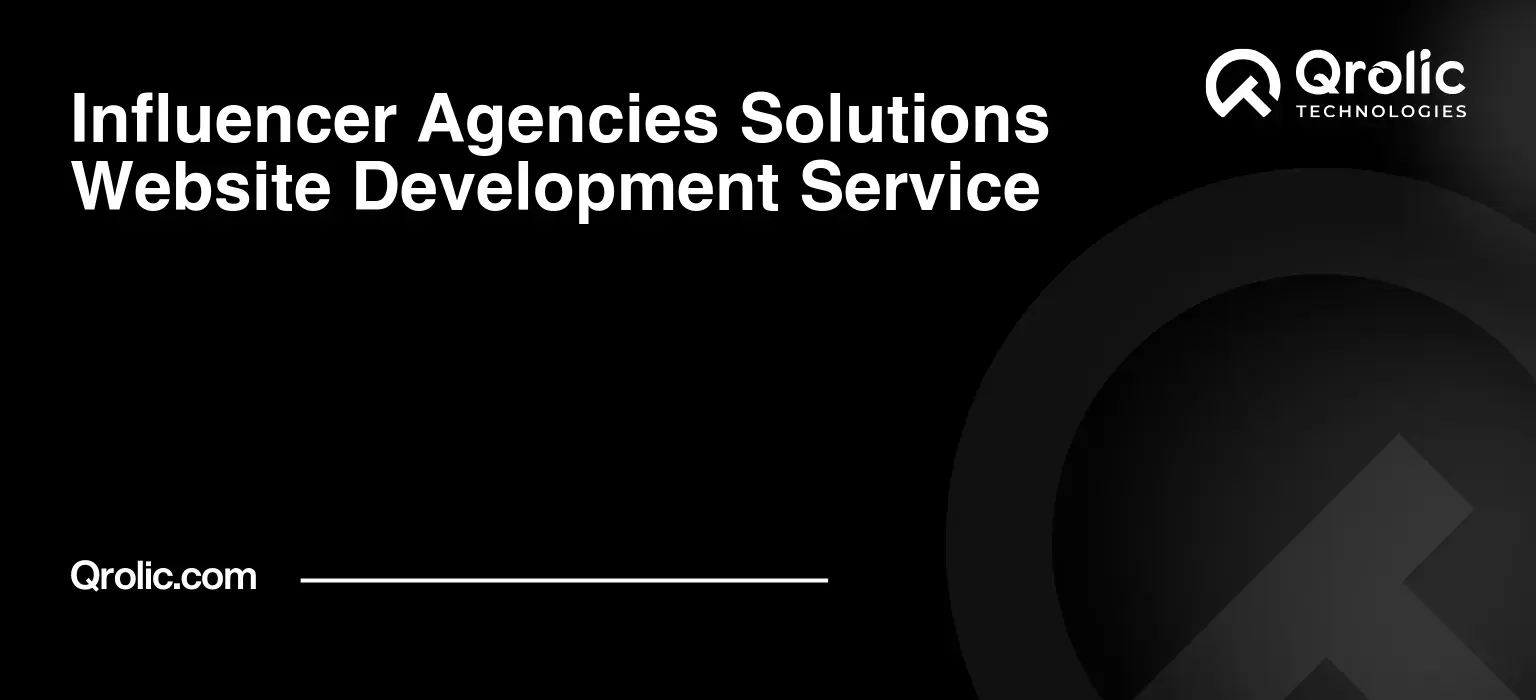 Influencer Agencies Solutions Website Development Service Influencer-Agencies-Solutions-Website-Development-Service-Featured-Image