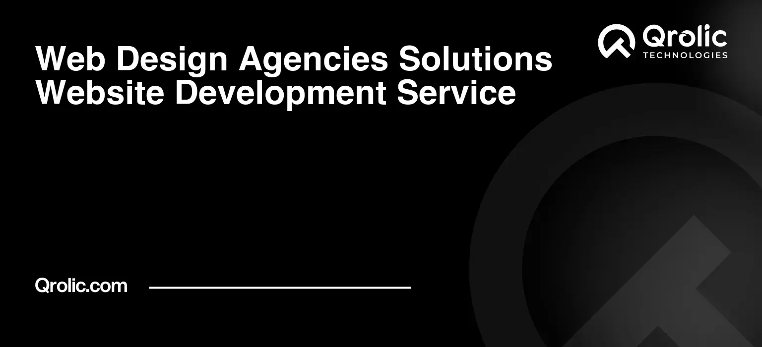 Web-Design-Agencies-Solutions-Website-Development-Service-Featured-Image
