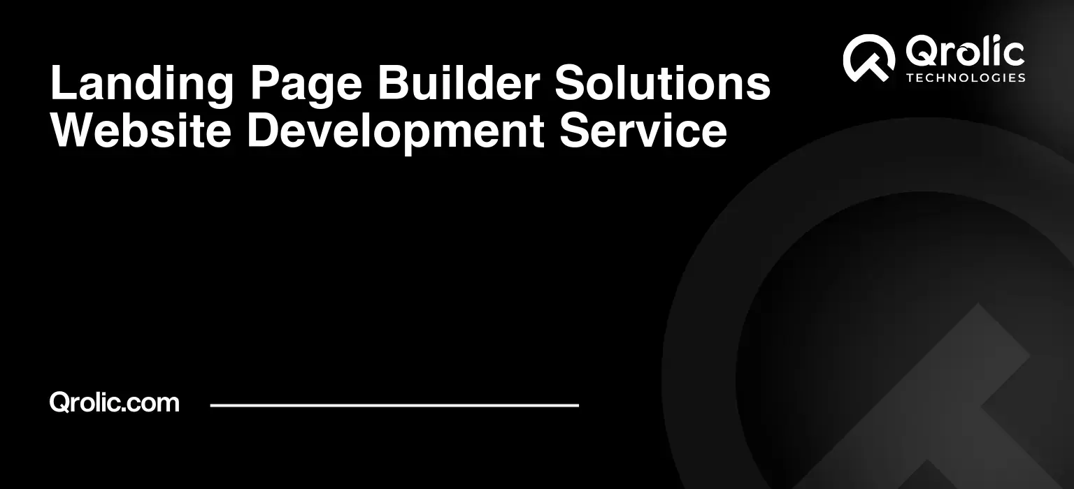 Landing-Page-Builder-Solutions-Website-Development-Service-Featured-Image