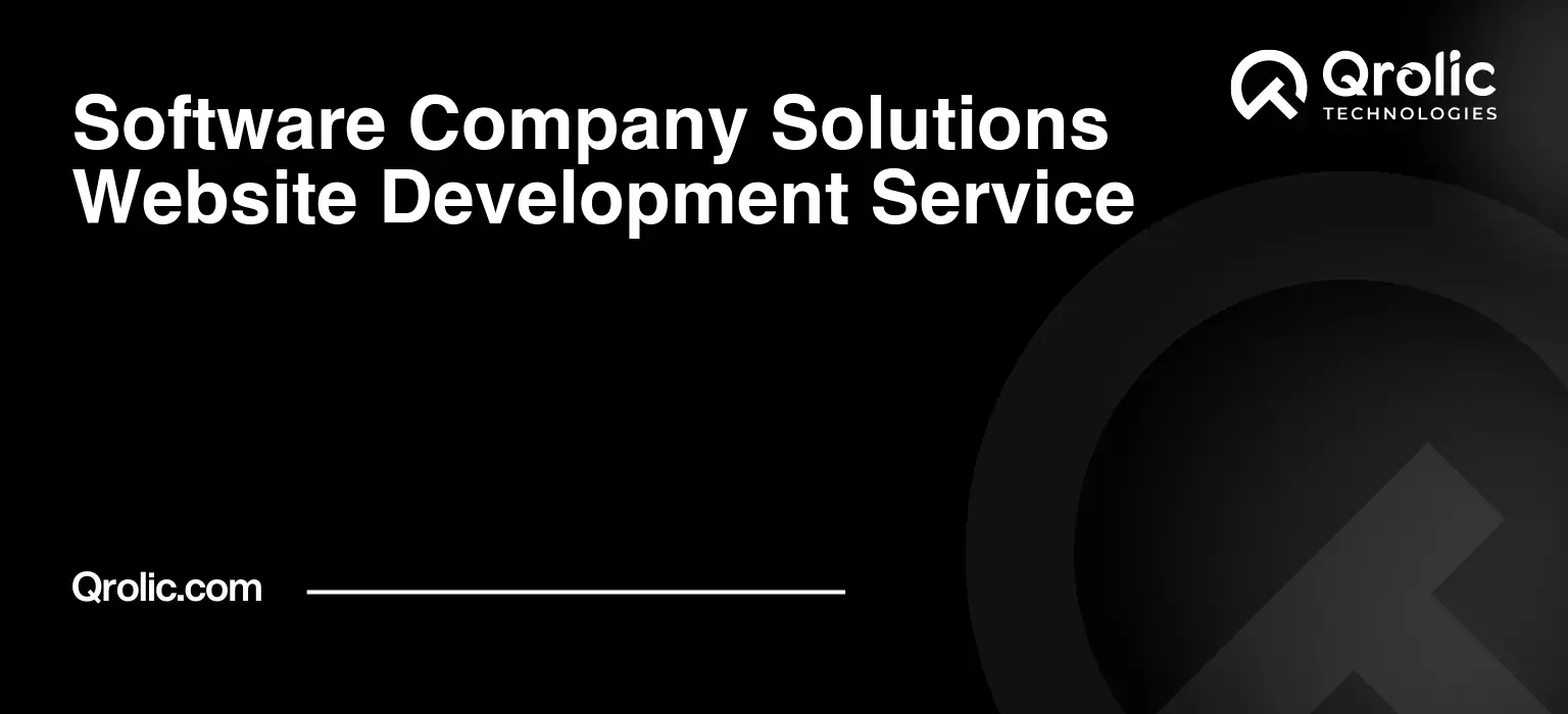 High-Converting Websites for Software and SaaS Companies Software-Company-Solutions-Website-Development-Service-Featured-Image