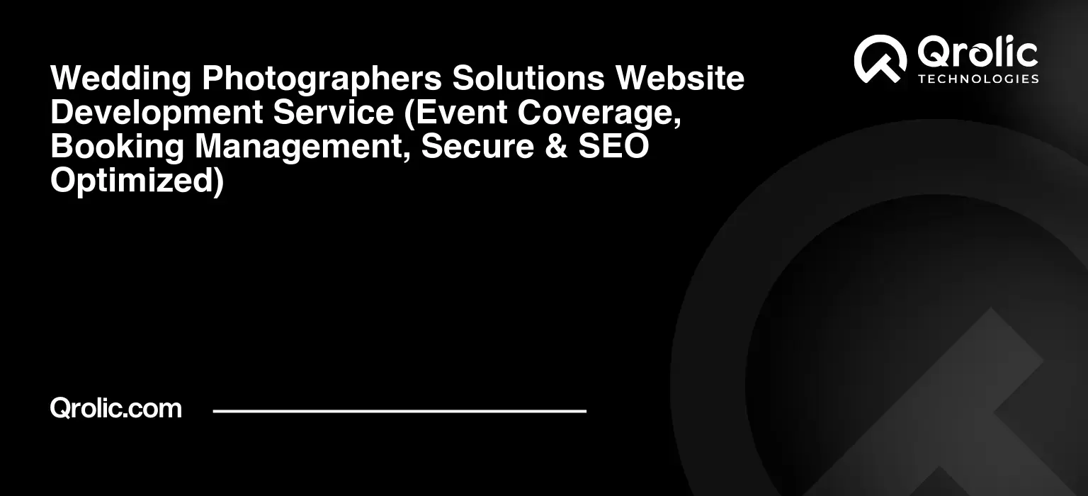 Wedding-Photographers-Solutions-Website-Development-Service-Event-Coverage-Booking-Management-Secure-amp-SEO-Optimized-Featured-Image