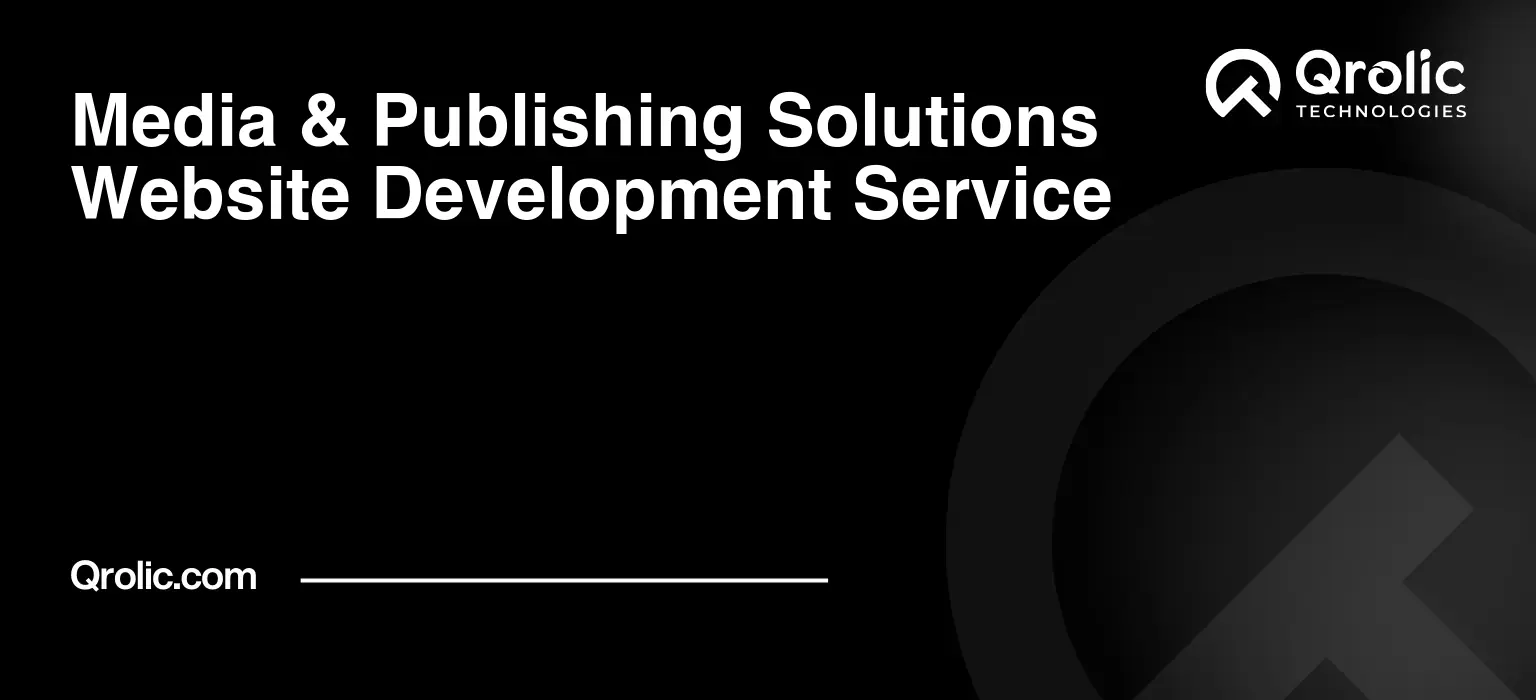 Media-amp-Publishing-Solutions-Website-Development-Service-Featured-Image
