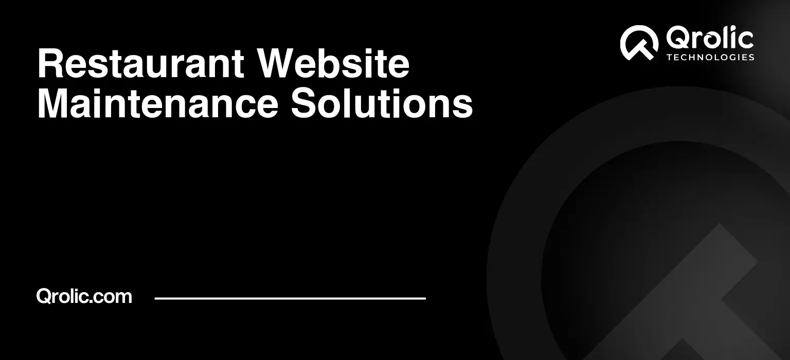 Keep Your Restaurant Website Fast, Secure, and Always Up-to-Date Restaurant-Website-Maintenance-Solutions-Featured-Image