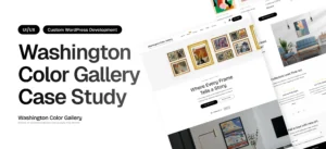 Washington Color Gallery Case Study – WordPress Redesign & Performance Optimization
