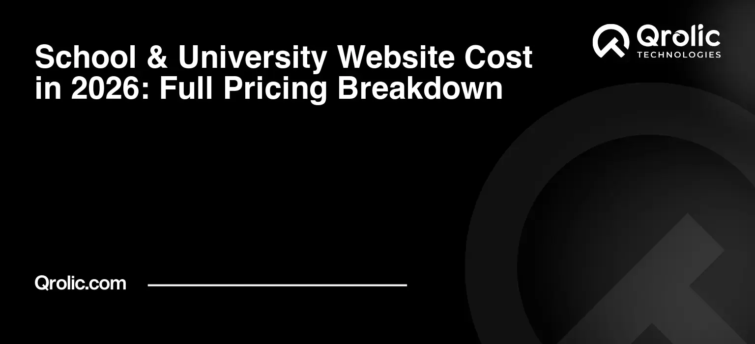 School & University Website Cost in 2026: Full Pricing Breakdown
