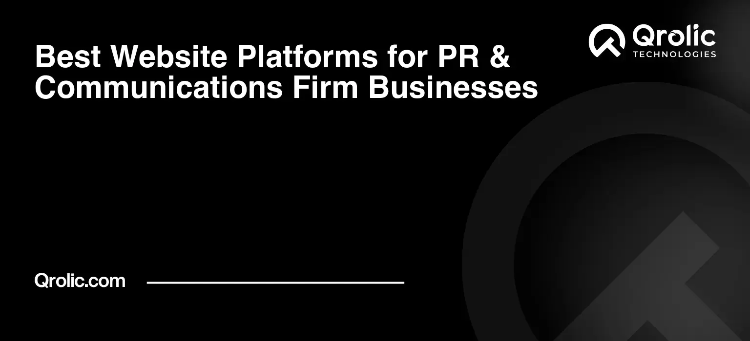 Best-Website-Platforms-for-PR-amp-Communications-Firm-Businesses-Featured-Image