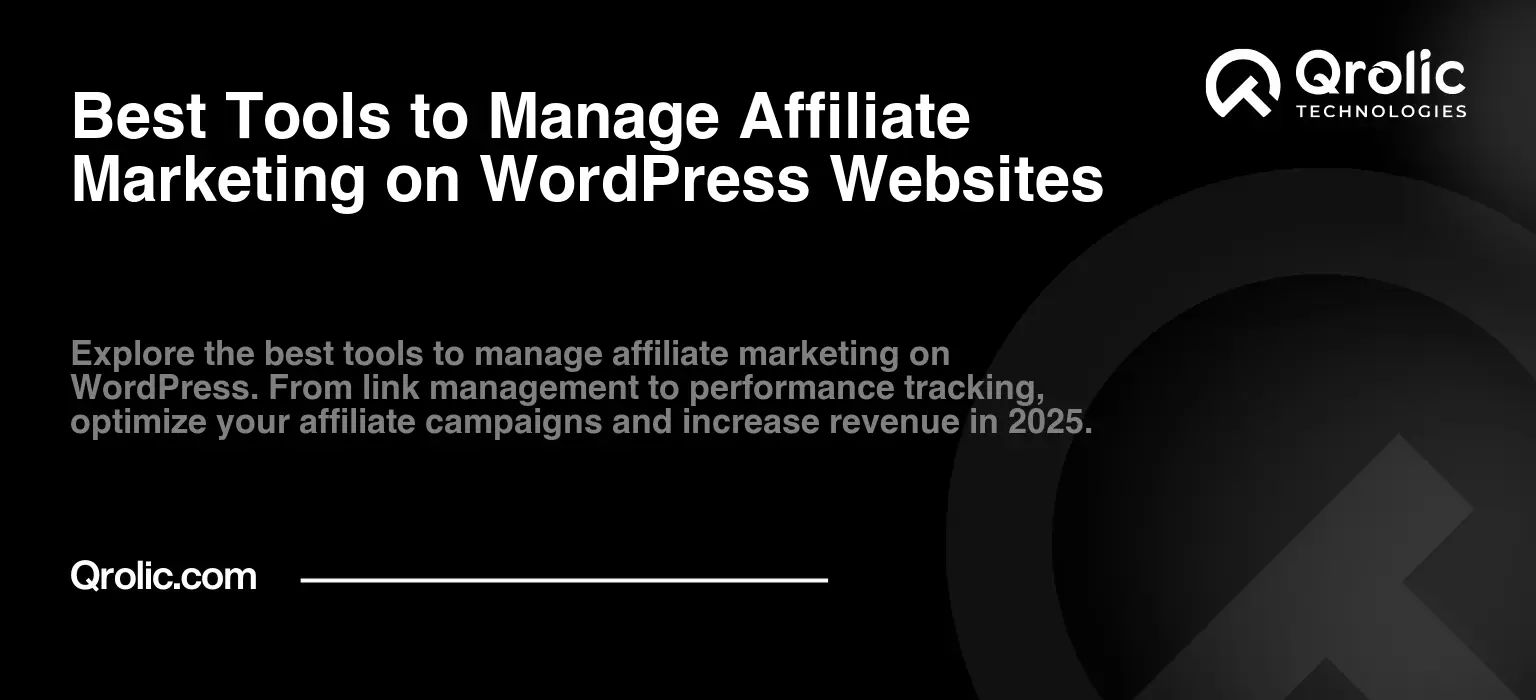 Best-Tools-to-Manage-Affiliate-Marketing-on-WordPress-Websites-Featured-Image
