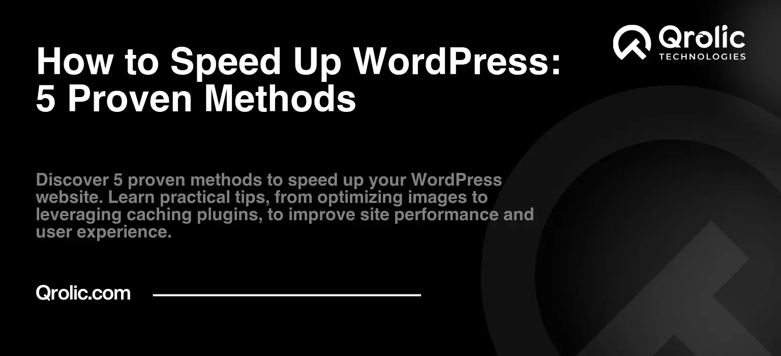 How-to-Speed-Up-WordPress-5-Proven-Methods-Featured-Image