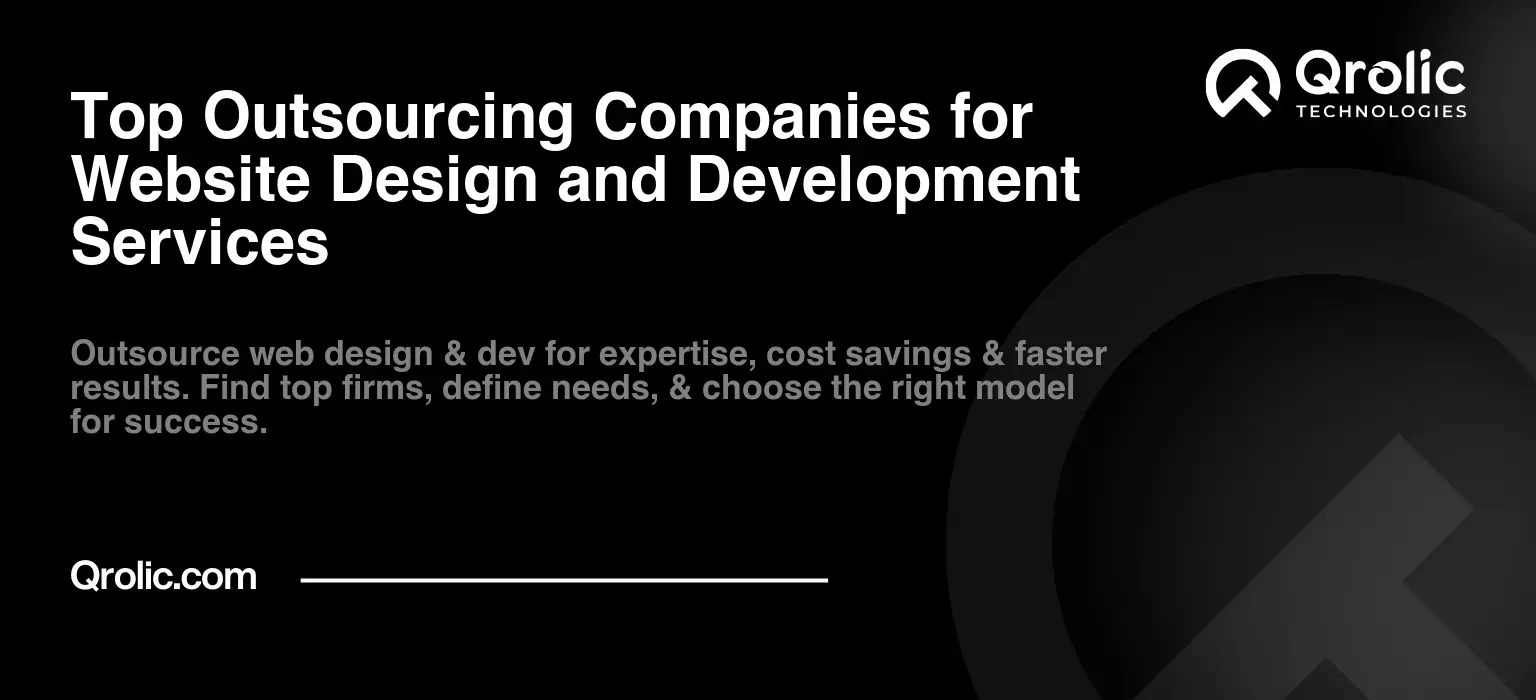Top Outsourcing Companies for Website Design and Development Services