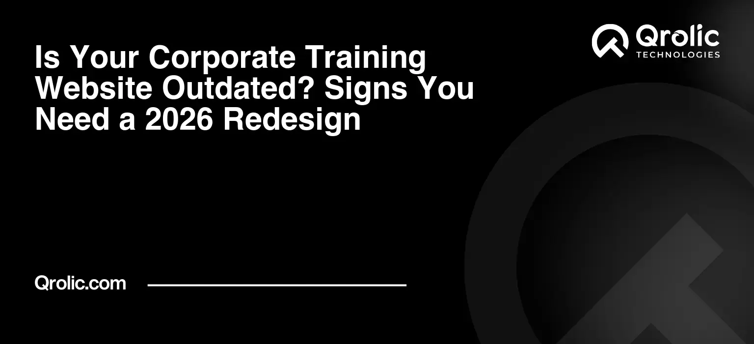 Is-Your-Corporate-Training-Website-Outdated-Signs-You-Need-a-2026-Redesign-Featured-Image