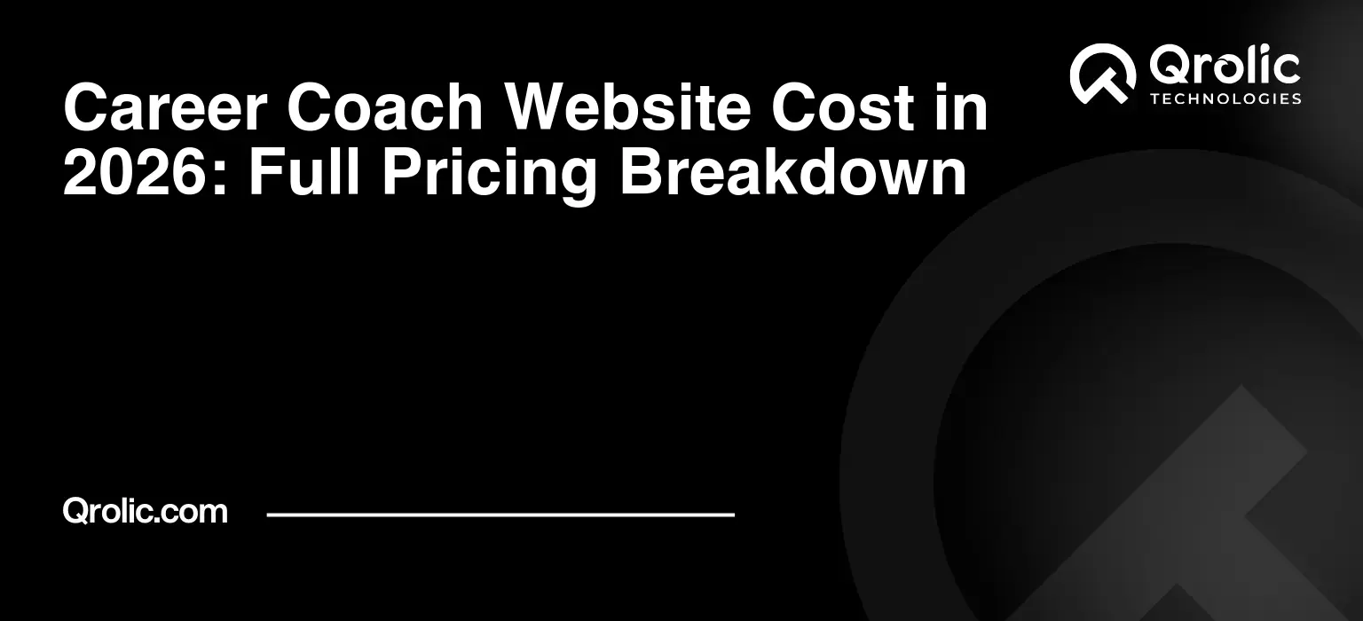 Career Coach Website Cost in 2026: Full Pricing Breakdown