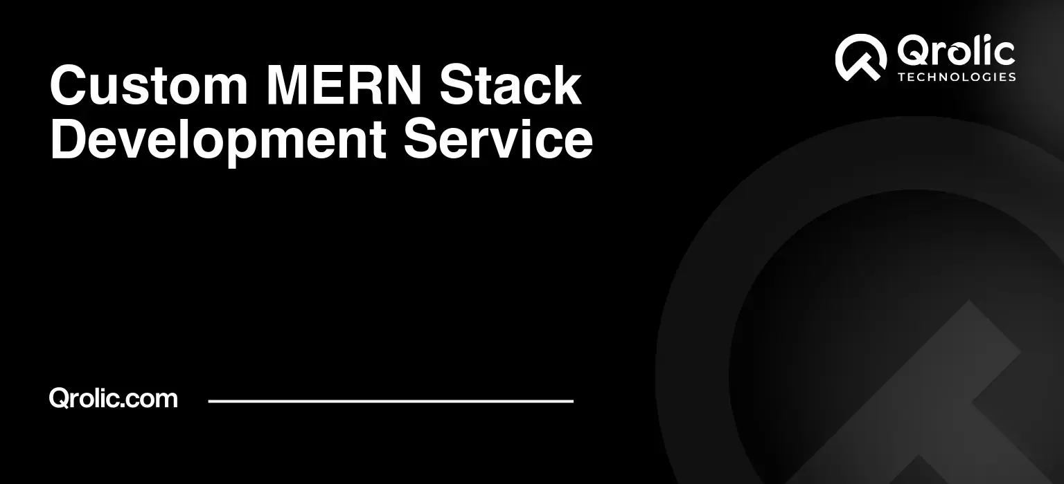 Custom MERN Stack Development Service Custom-MERN-Stack-Development-Service-Featured-Image