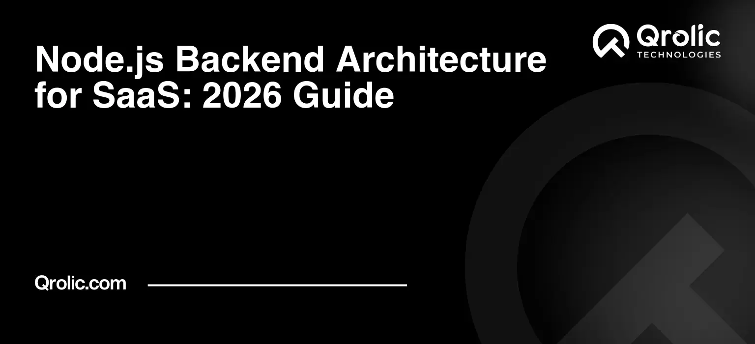 Node.js-Backend-Architecture-for-SaaS-2026-Guide-Featured-Image