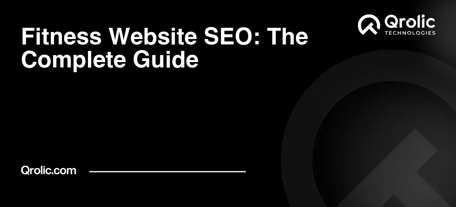 Fitness website SEO for gyms and studios with local search, keywords, content, technical SEO, and AI search