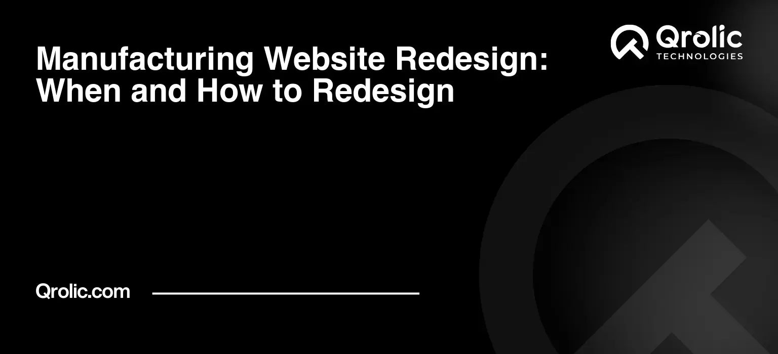 Manufacturing website redesign process and SEO migration website step-by-step