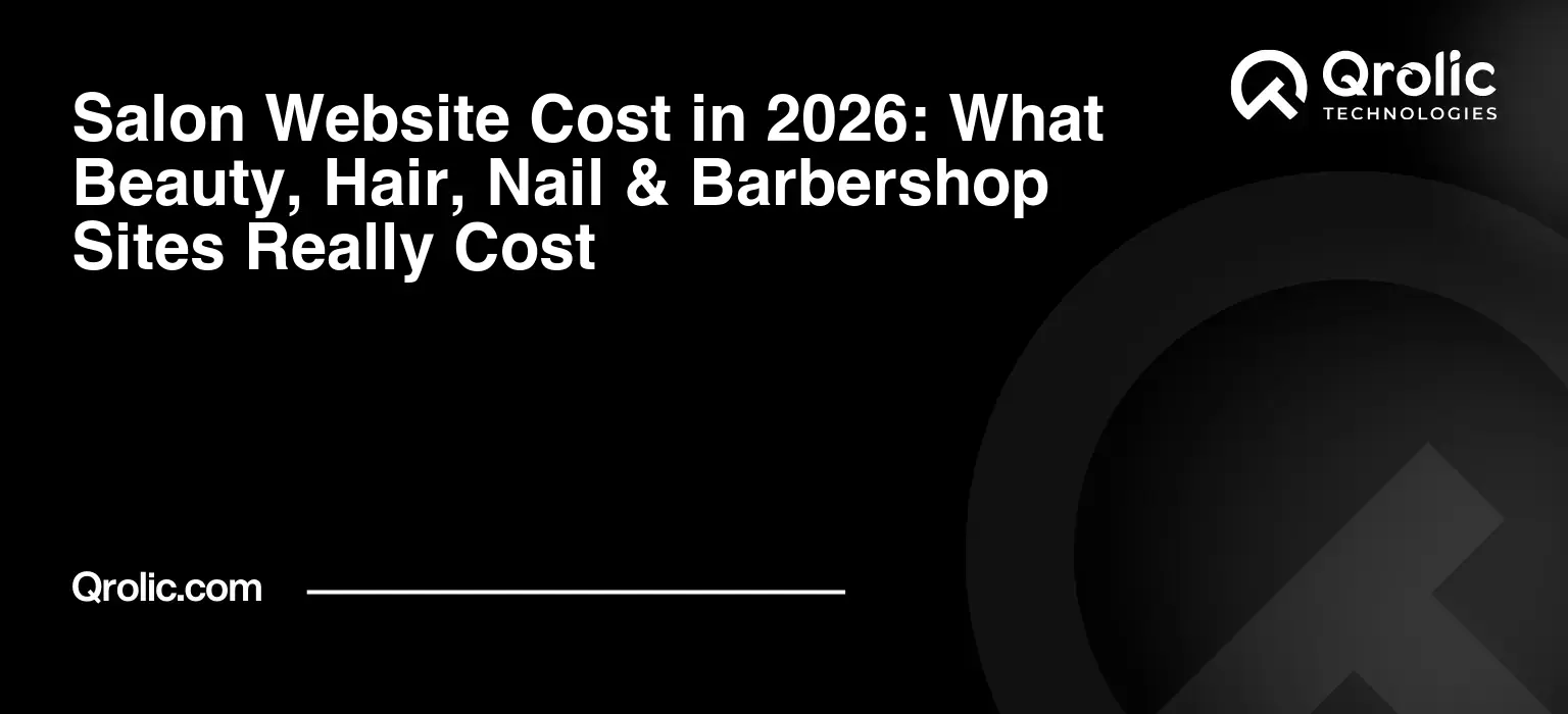 Salon website cost and pricing for hair salons, beauty salons, nail salons, and barbershops, including website design, online booking, development, and ongoing costs.