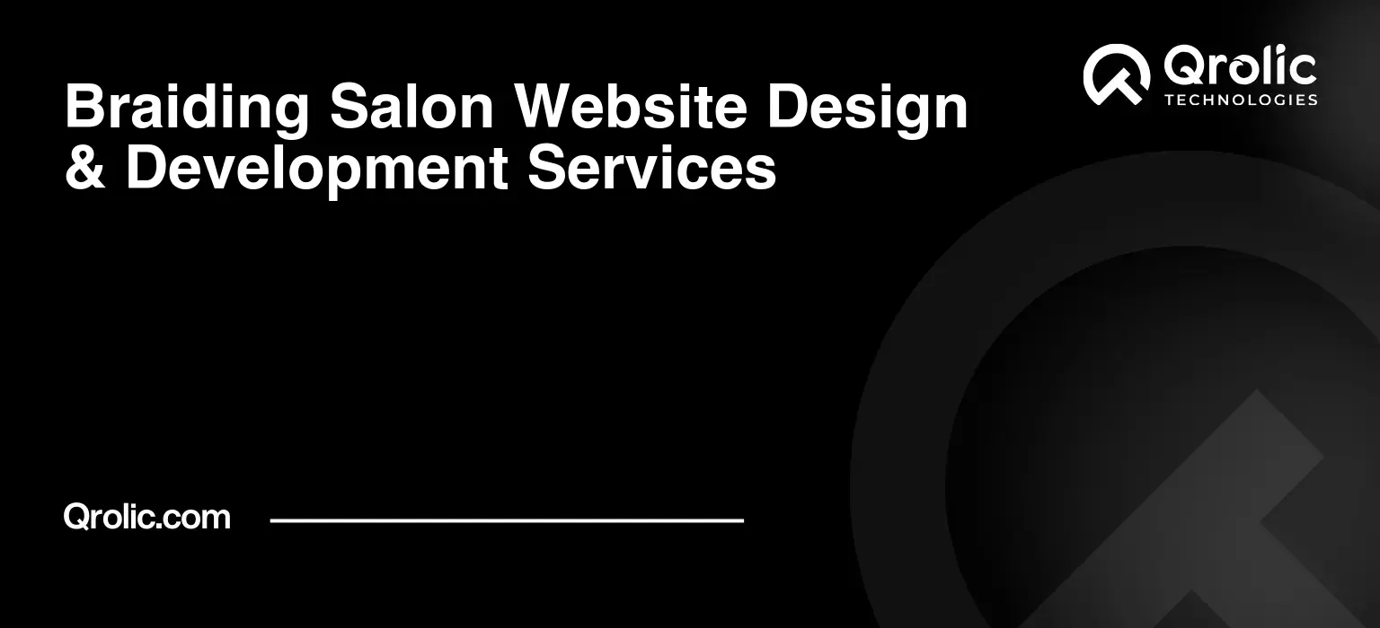 Braiding salon website design and development services by Qrolic